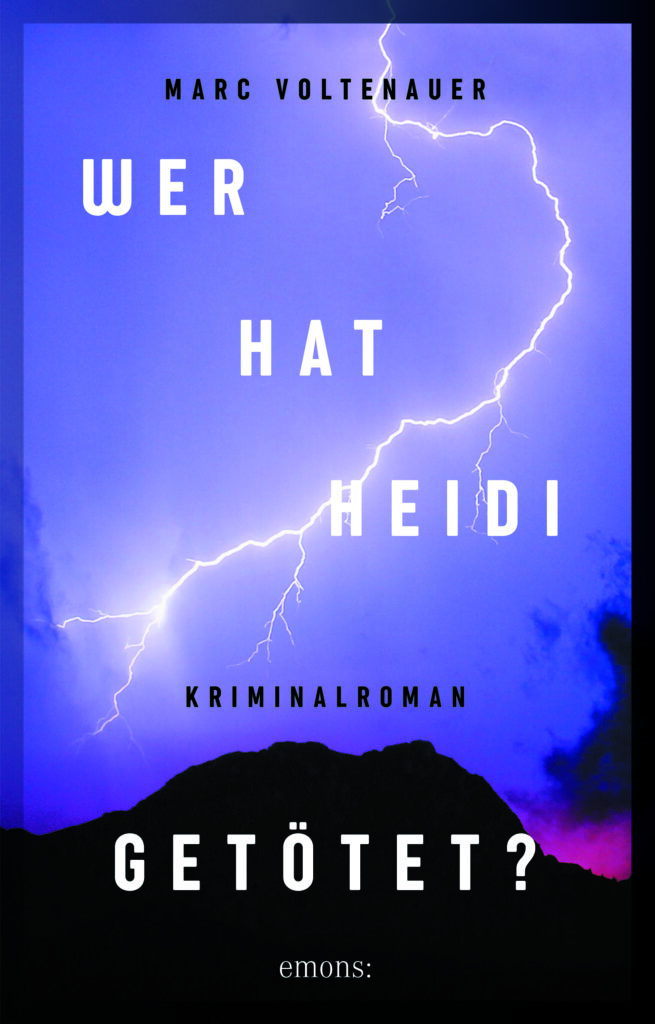 Wer hat Heidi getötet?
